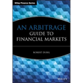 An Arbitrage Guide to Financial Markets