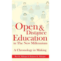 Open & Distance Education in The New Millennium: A Chronology in Making