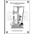 Frankenhammer Build Manual