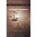 Come Search With Me: The Weight Of Evidence: Religions Compared Candidly. The Basis For Belief. - Book 2