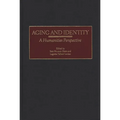 Aging and Identity: A Humanities Perspective