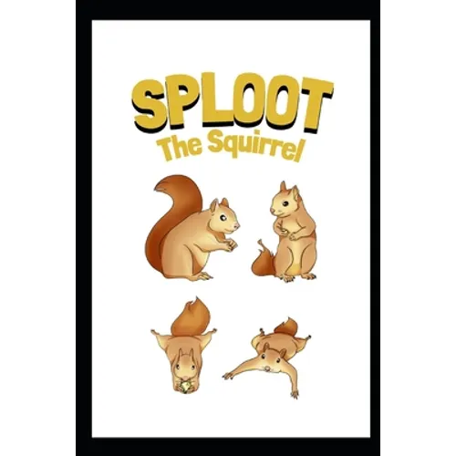 SPLOOT The Squirrel
