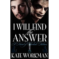 I Will Find the Answer: A Novel of Sherlock Holmes