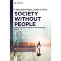 Society Without People: The Social Implications of the Metaverse and AI