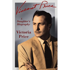 Vincent Price: A Daughter's Biography