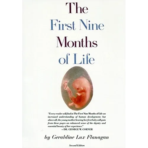 First Nine Months of Life