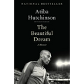 The Beautiful Dream: A Memoir