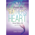 From the Father's Heart Vol.3