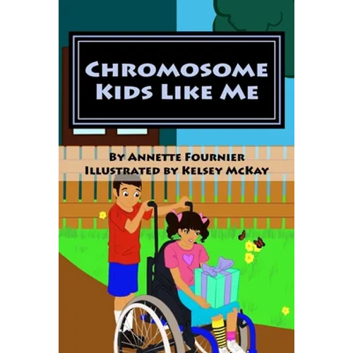 Chromosome Kids Like Me