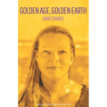 Golden Age, Golden Earth