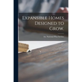 Expansible Homes Designed to Grow.