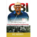Obi, The Political Change Agent