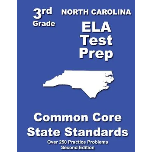North Carolina 3rd Grade ELA Test Prep: Common Core Learning Standards