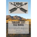 Tomahawk scout Field Manual: Survival skills of the Apache Scouts