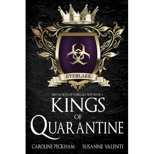Kings of Quarantine