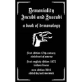 Demoniality: Incubi and Succubi: A Book of Demonology