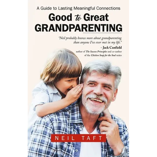 Good To Great Grandparenting