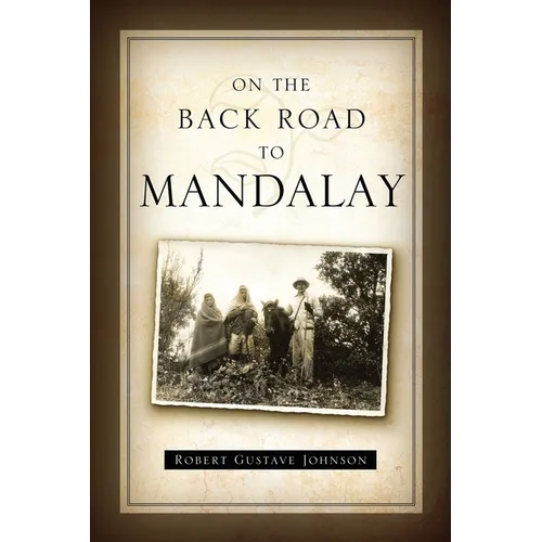 On the Back Road to Mandalay