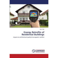 Energy Retrofits of Residential Buildings