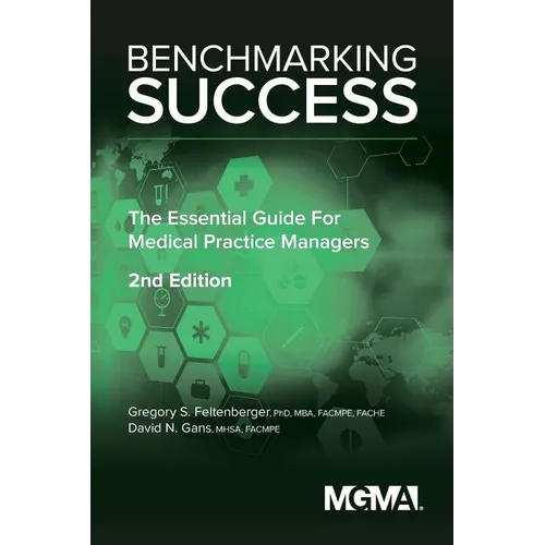 Benchmarking Success: The Essential Guide for Medical Practice Managers