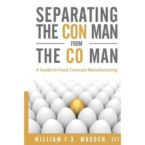 Separating the Con Man From the Co Man: How to Source a Contract Manufacturer