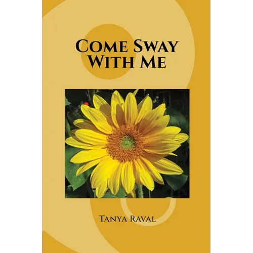 Come Sway with me