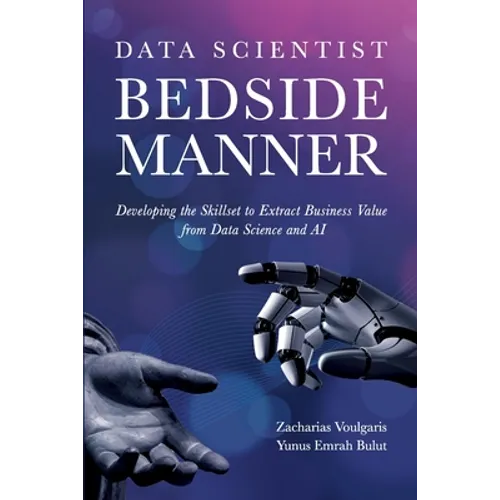 Data Scientist Bedside Manner