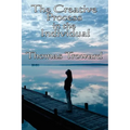 The Creative Process in the Individual: A Philosophical Study of Mind and Creative Law