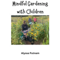 Mindful Gardening with Children