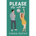 Please Stay With Me