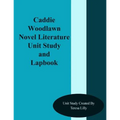 Caddie Woodlawn Novel Literature Unit Study and Lapbook