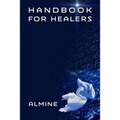 Handbook for Healers