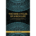 The Nine Cycles of a Rich Life