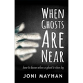 When Ghosts Are Near: How to Know When a Ghost is Close By