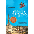 The Last of the Angels: A Modern Iraqi Novel
