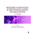 Research Methods and Methodologies in Education