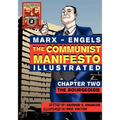 The Communist Manifesto (Illustrated) - Chapter Two: The Bourgeoisie