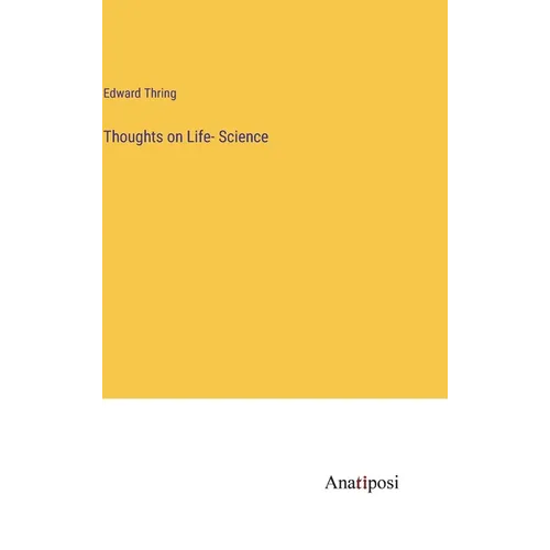 Thoughts on Life- Science