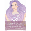Libra 2025: Horoscope & Astrology
