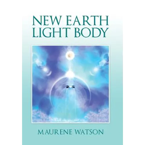 New Earth Light Body