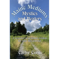 Maine Mediums, Mystics, and Healers