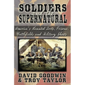 Soldiers and the Supernatural