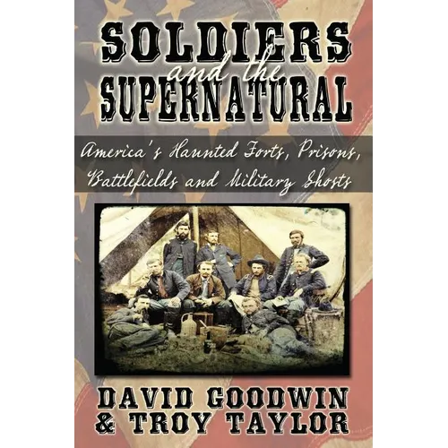 Soldiers and the Supernatural