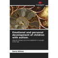 Emotional and personal development of children with autism.