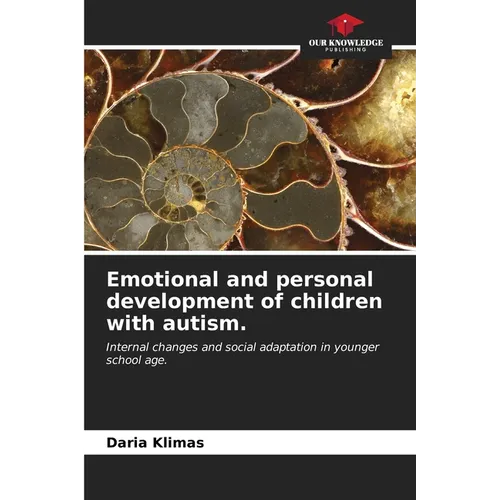 Emotional and personal development of children with autism.