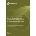 Game-Based Learning, Gamification in Education and Serious Games 2023
