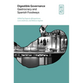 Digestible Governance: Gastrocracy and Spanish Foodways