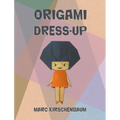Origami Dress-Up