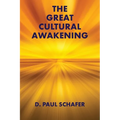 The Great Cultural Awakening: Key to an Equitable, Sustainable, and Harmonious Age
