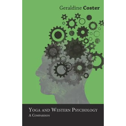 Yoga and Western Psychology - A Comparison